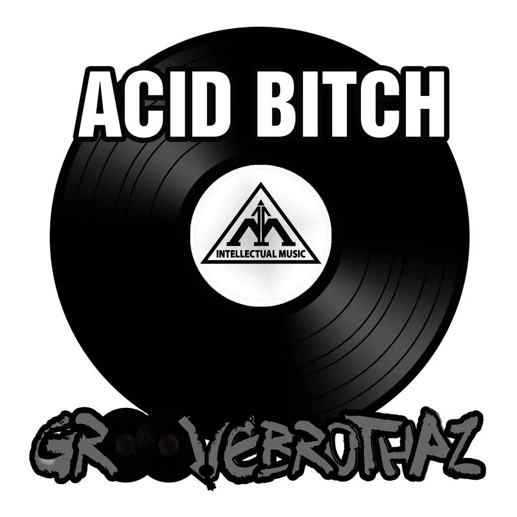 Acid Bitch