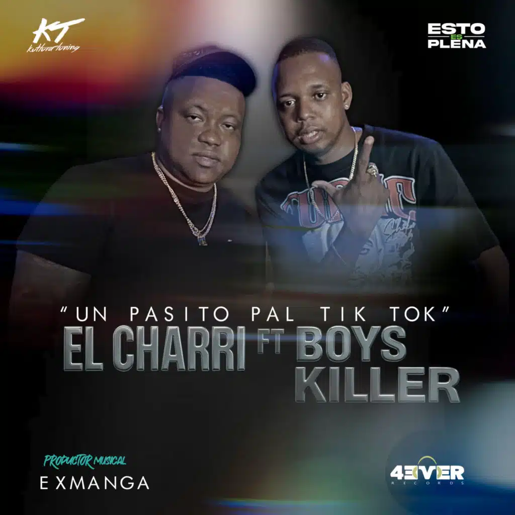 UN PASITO PAL TIK TOK (feat. BOYS KILLER & ESTO ES PLENA)