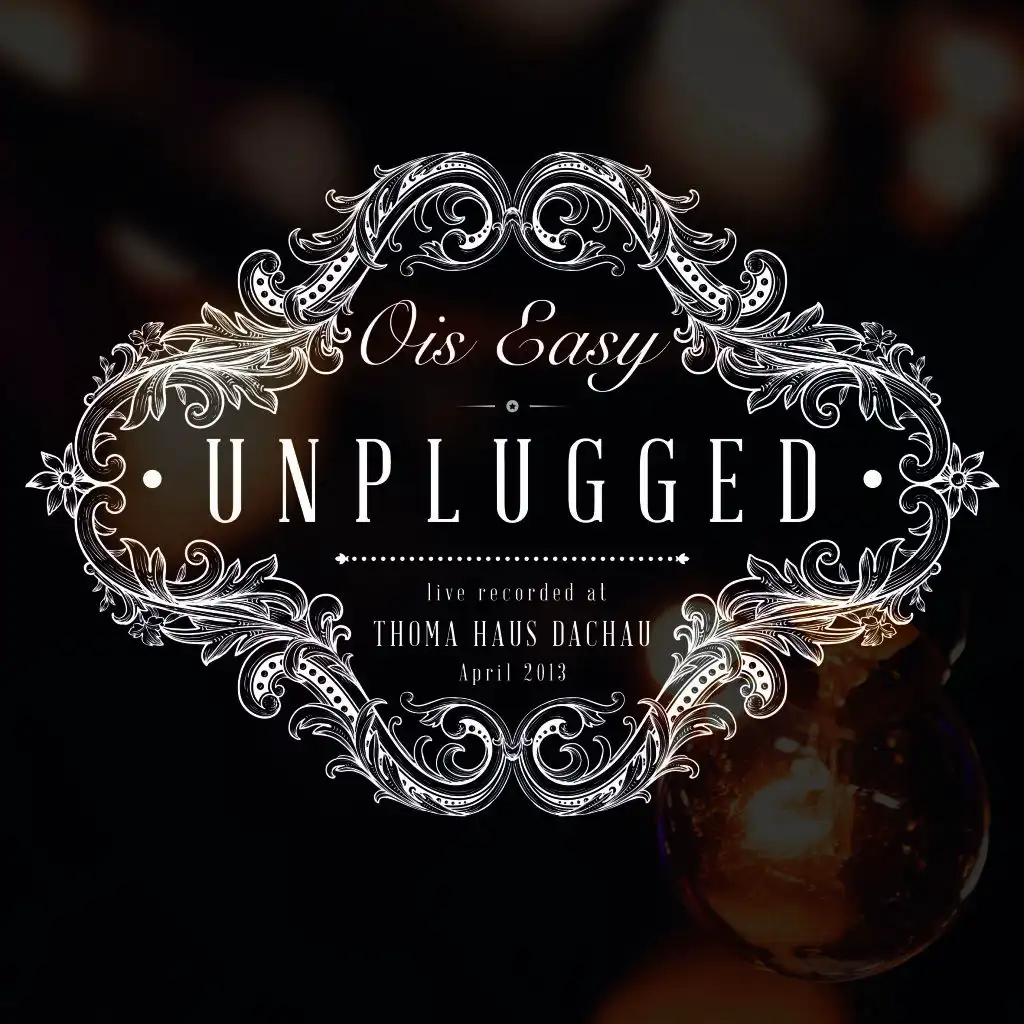 Unplugged - 15 Jahre Ois Easy (Live)