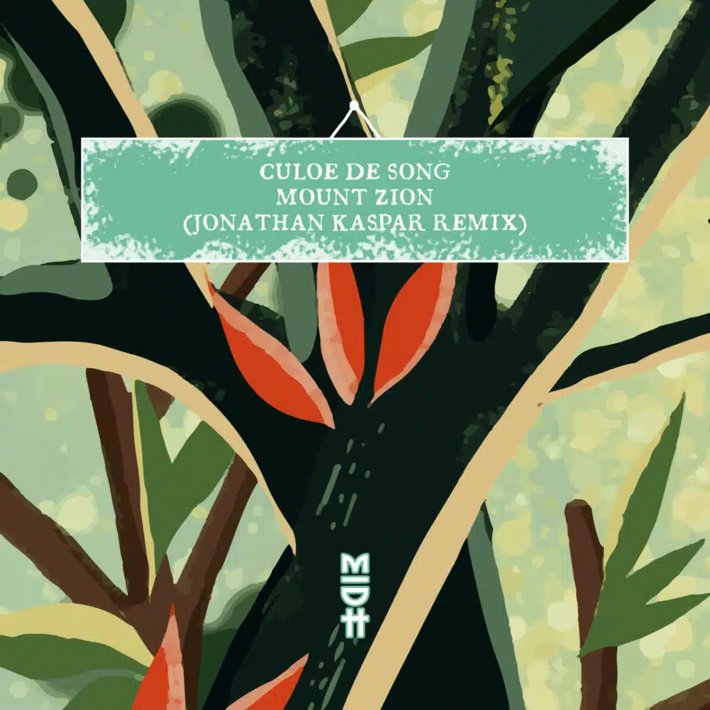 Mount Zion (Jonathan Kaspar Remix)