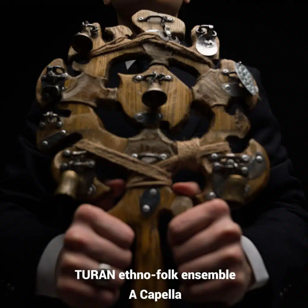 ER TURAN (A Capella)