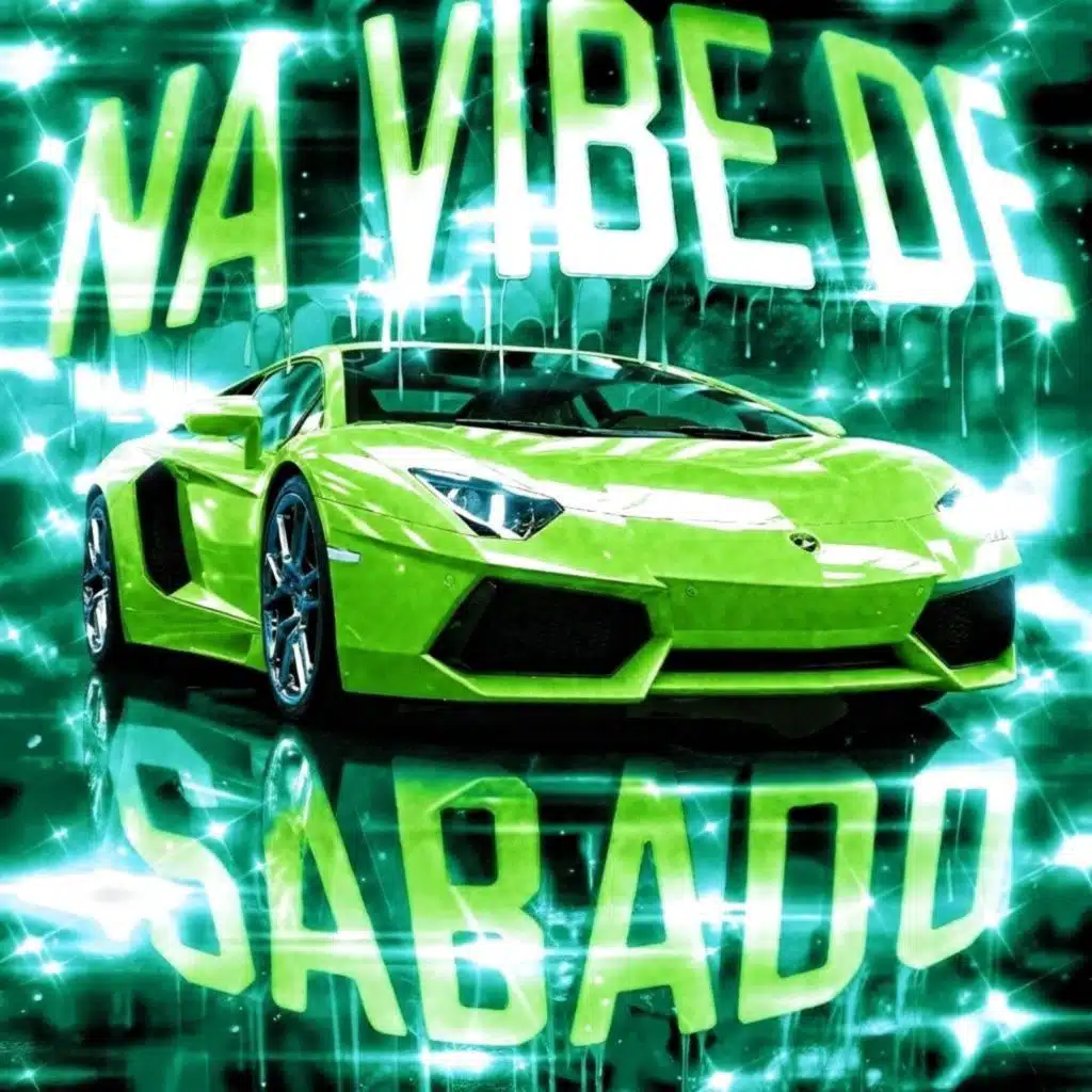 NA VIBE DE SABADO