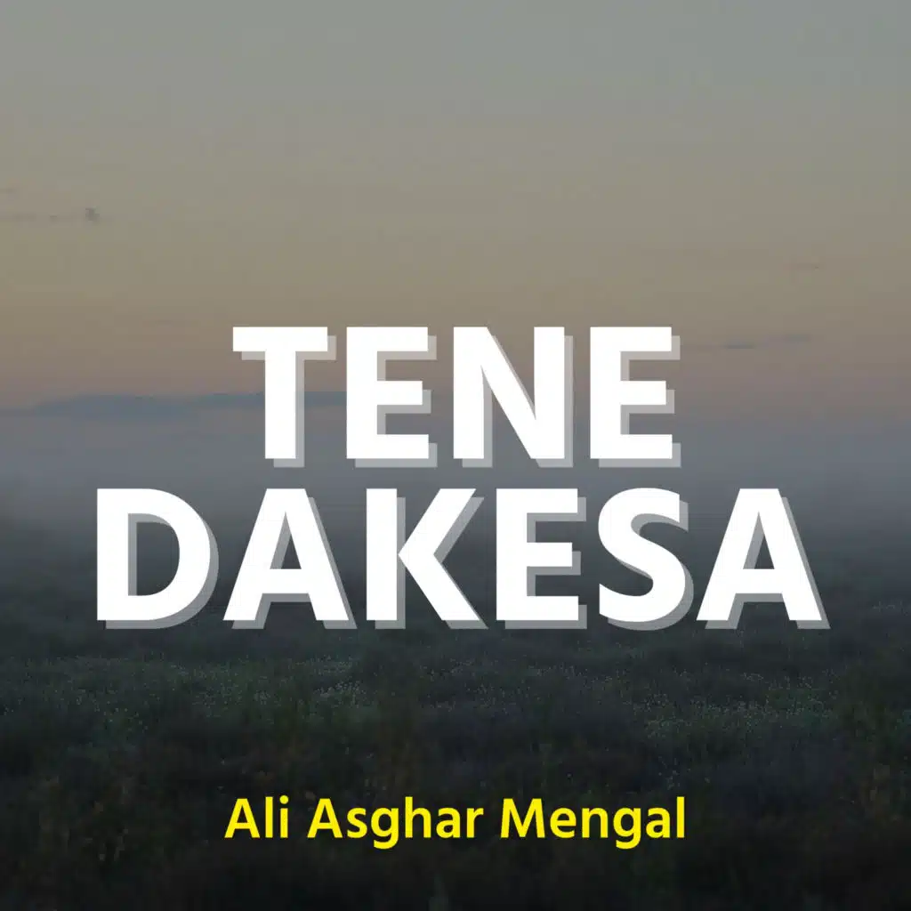 Tene Dakesa