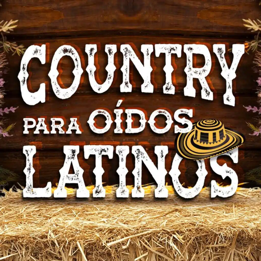 Country para Oídos Latinos