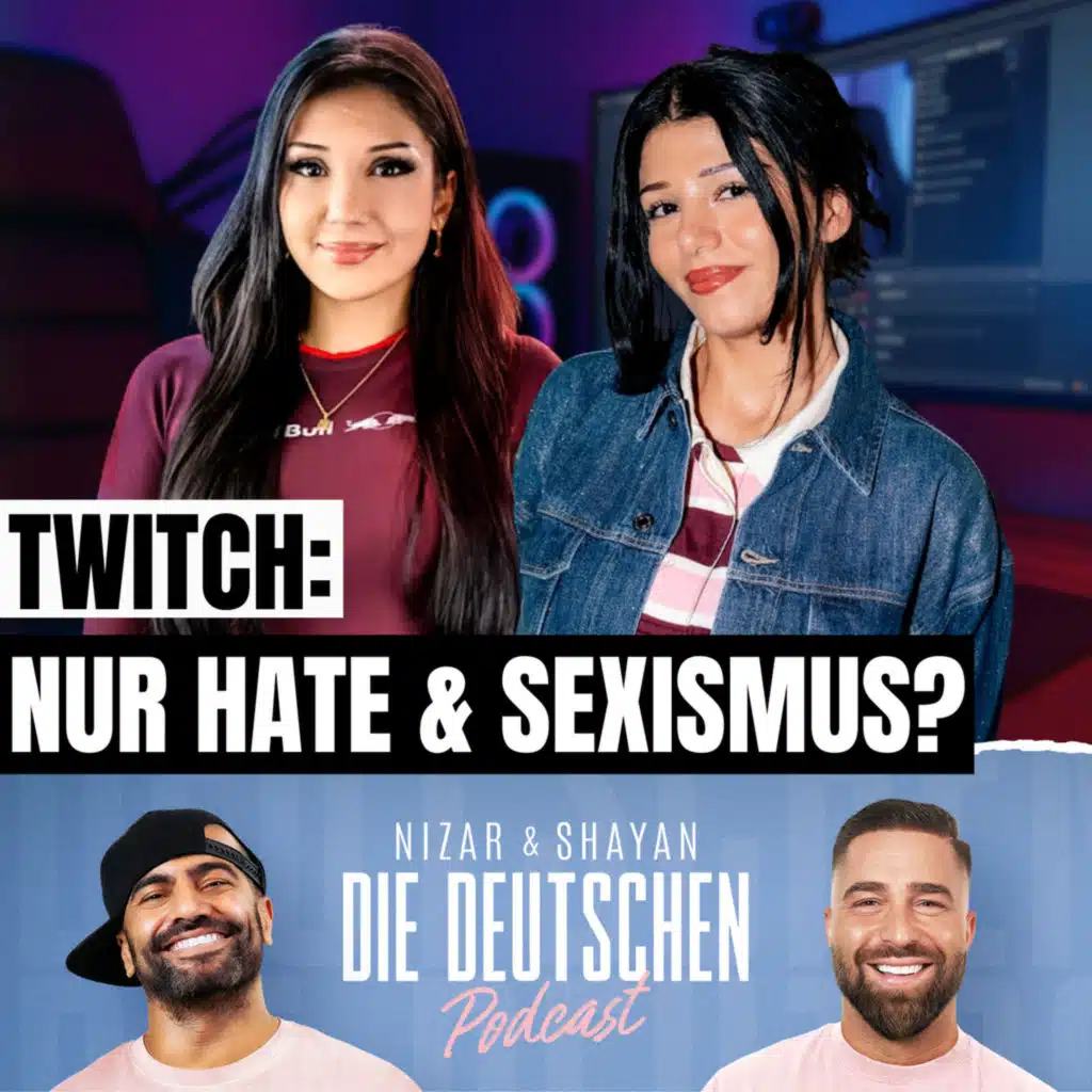 Ist die Twitch-Szene TOXISCH? - Elquaria & Rosemondy | Nizar & Shayan Podcast