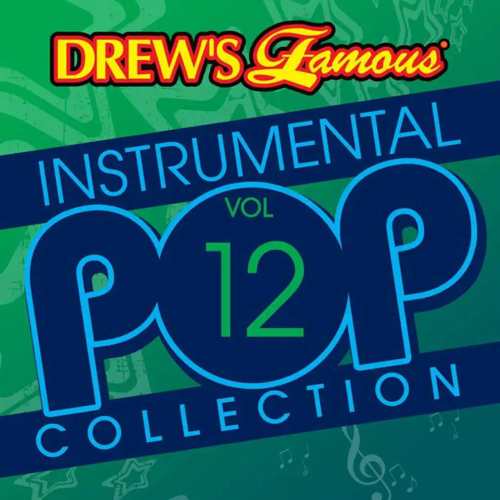 Drew's Famous Instrumental Pop Collection (Vol. 12)