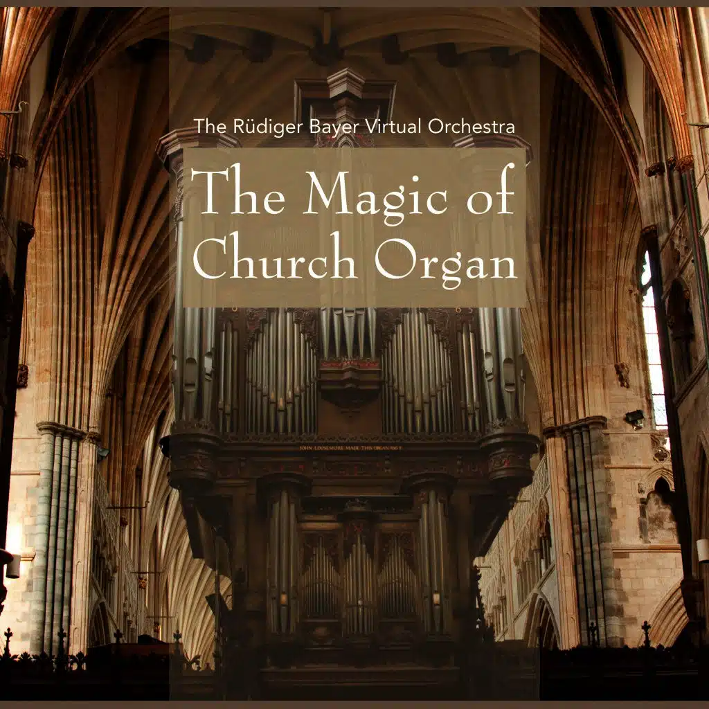 The Magic of Church Organ