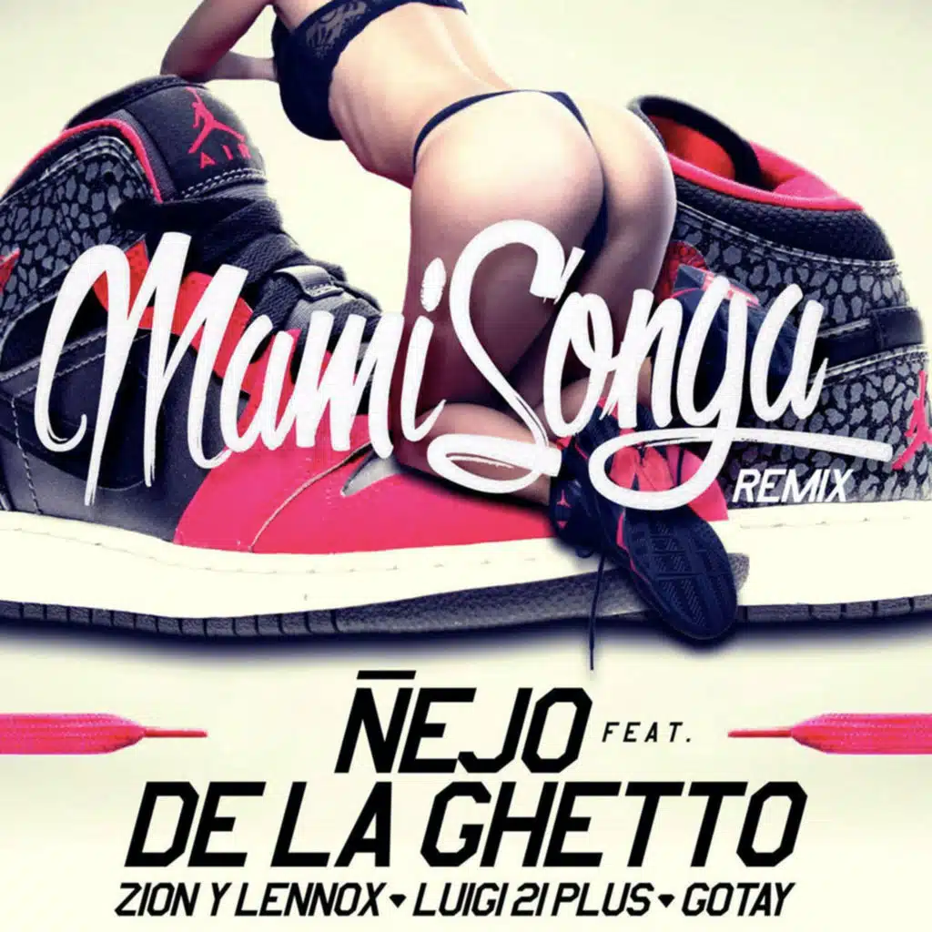 Mamisonga (Remix) [feat. De La Ghetto & Zion & Lennox & Luigi 21 Plus & Gotay "El Autentiko"]