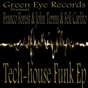 Tech-House Funk Ep
