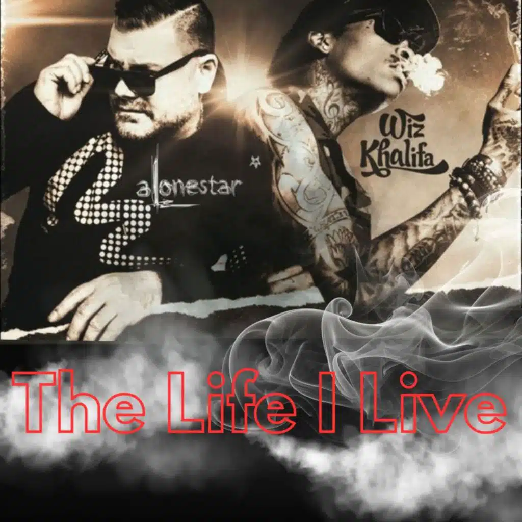 The Life I Live (feat. Wiz Khalifa)