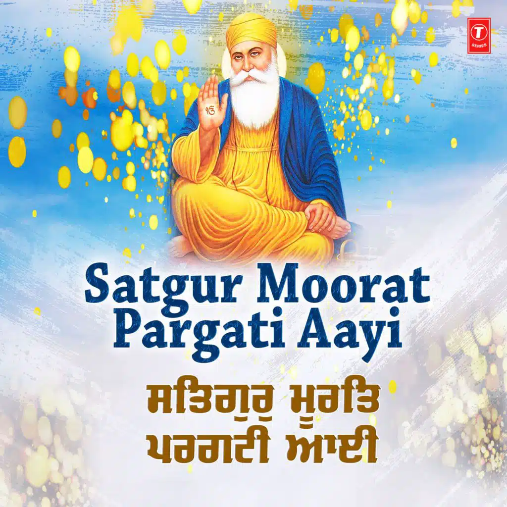 Satgur Moorat Pargati Aayi