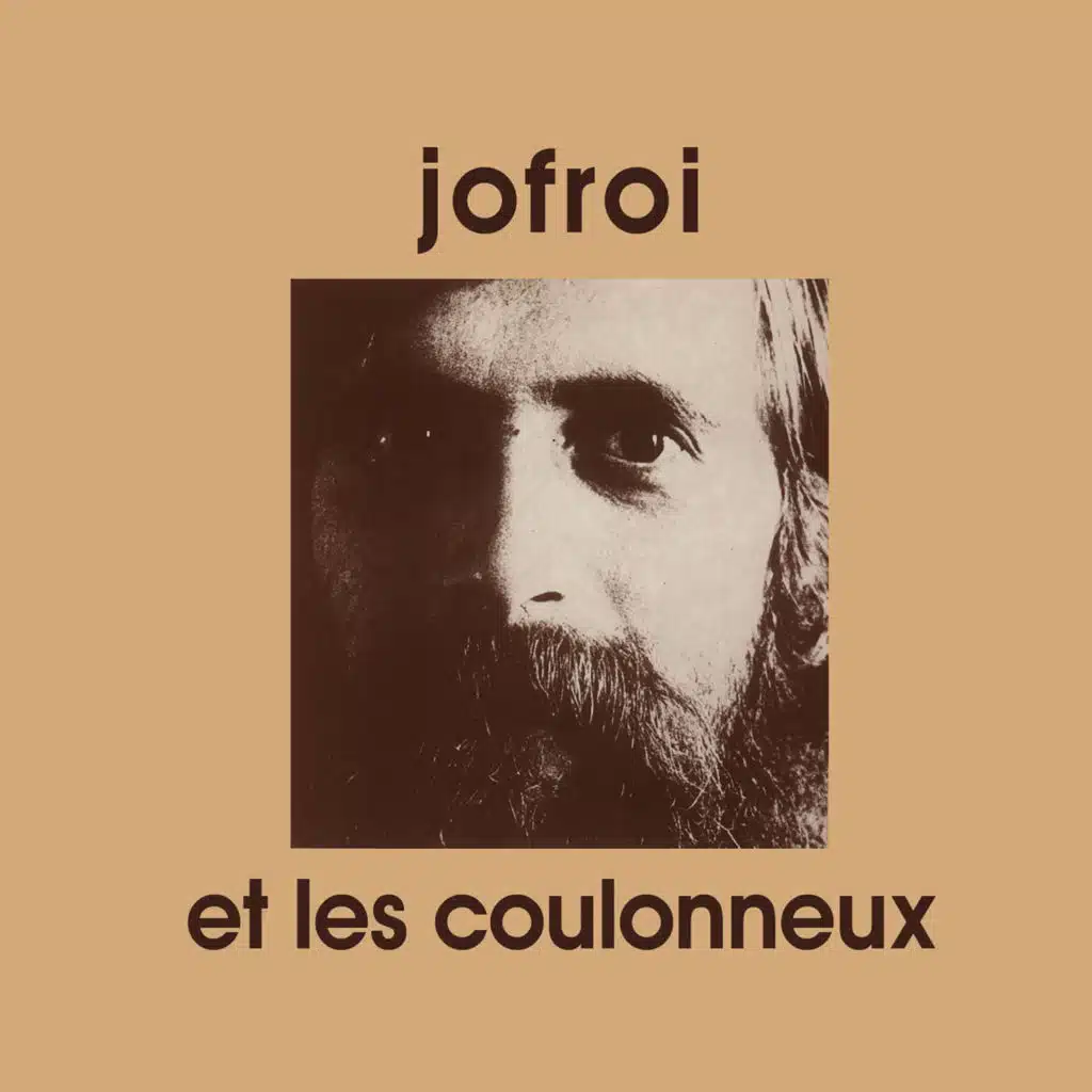 Jofroi et les coulonneux (Remaster 2016)