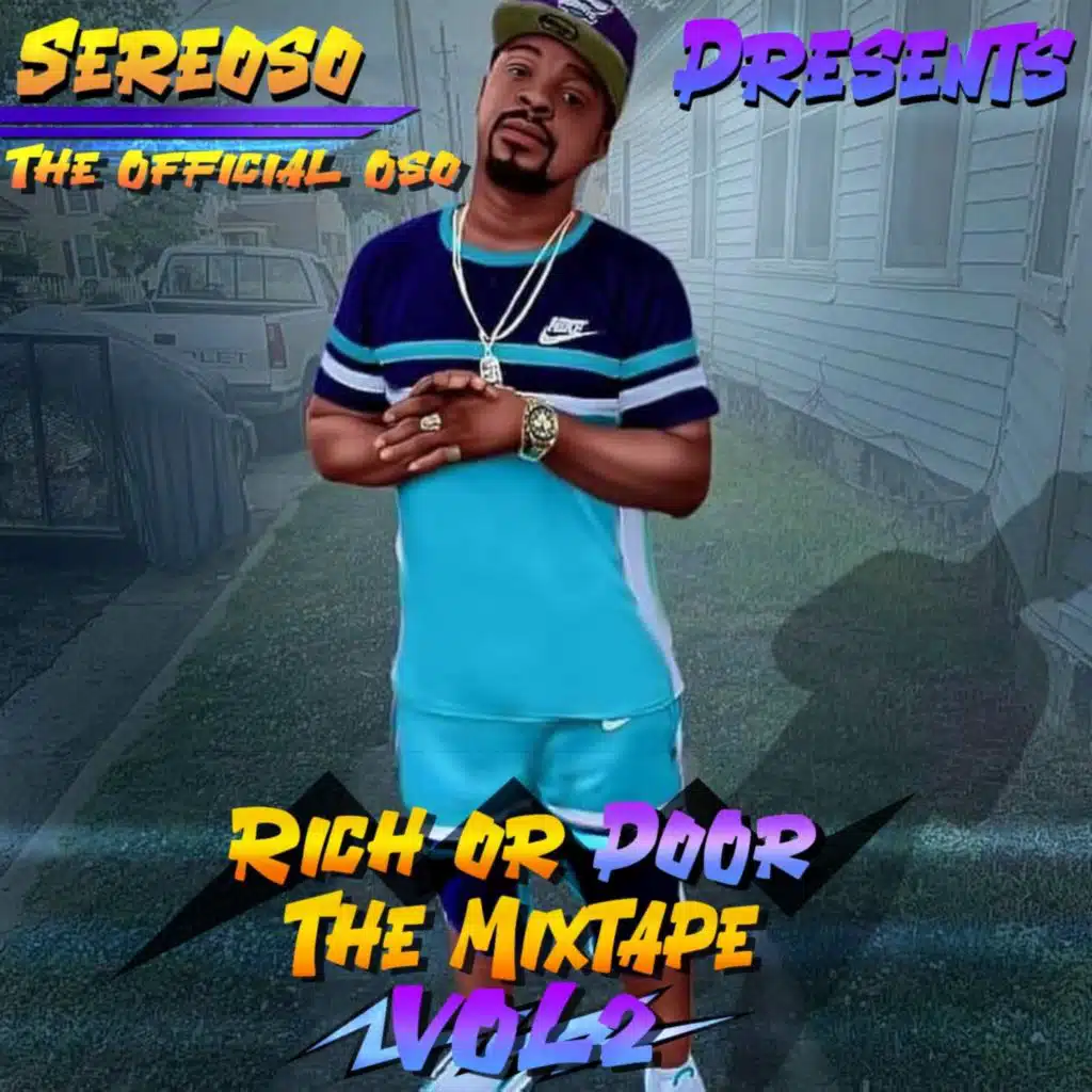 Rich Or Poor The Mixtape Vol2