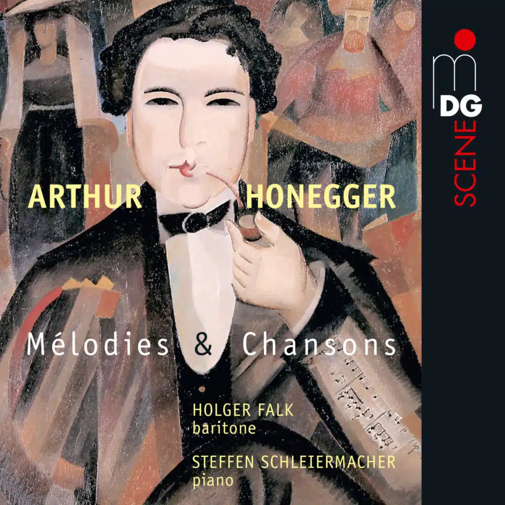 Honegger: Melodies et Chansons