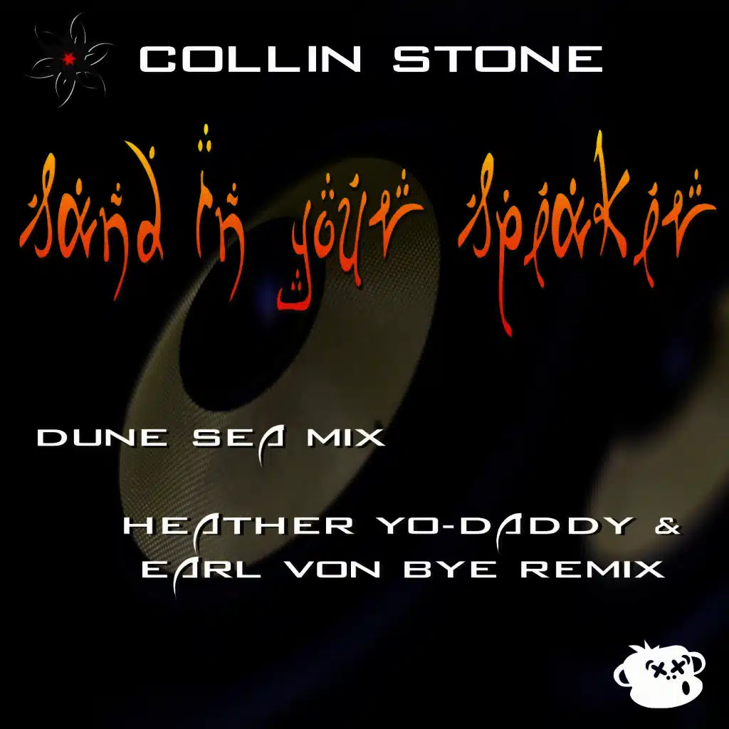 Sand in Your Speaker