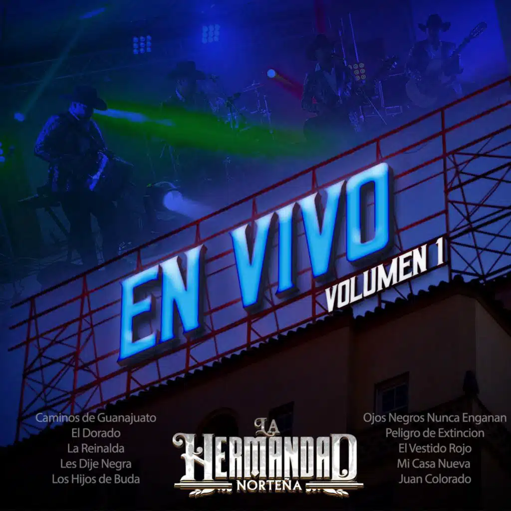 La Hermandad Norteña, Vol. 1 (En Vivo)