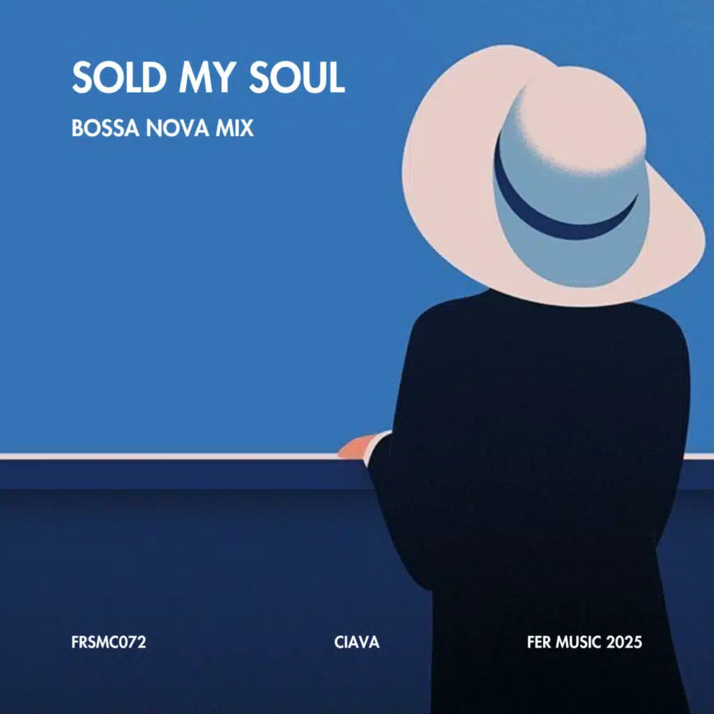 Sold My Soul (Bossa Nova Mix)