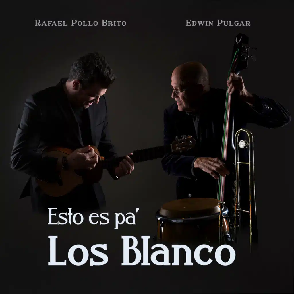 Rafael Pollo Brito & Edwin Pulgar