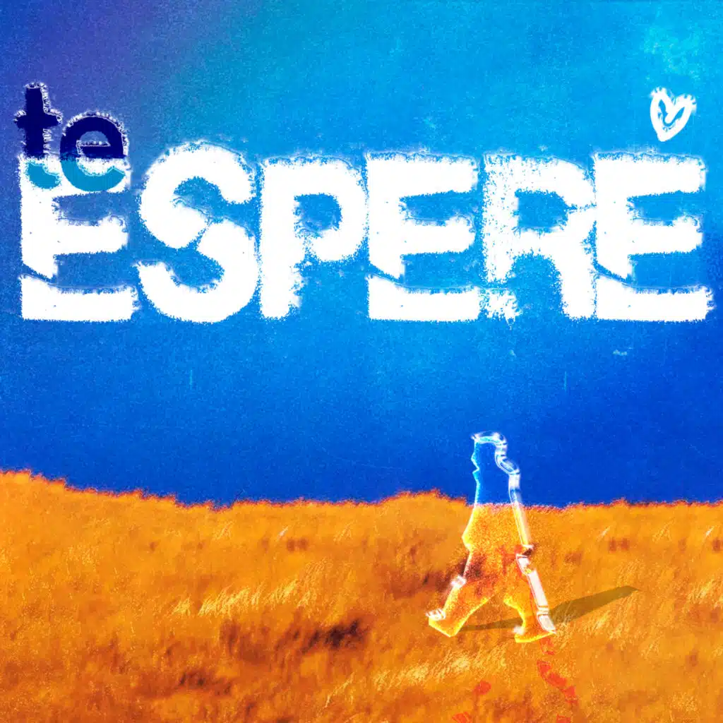 Te Esperé
