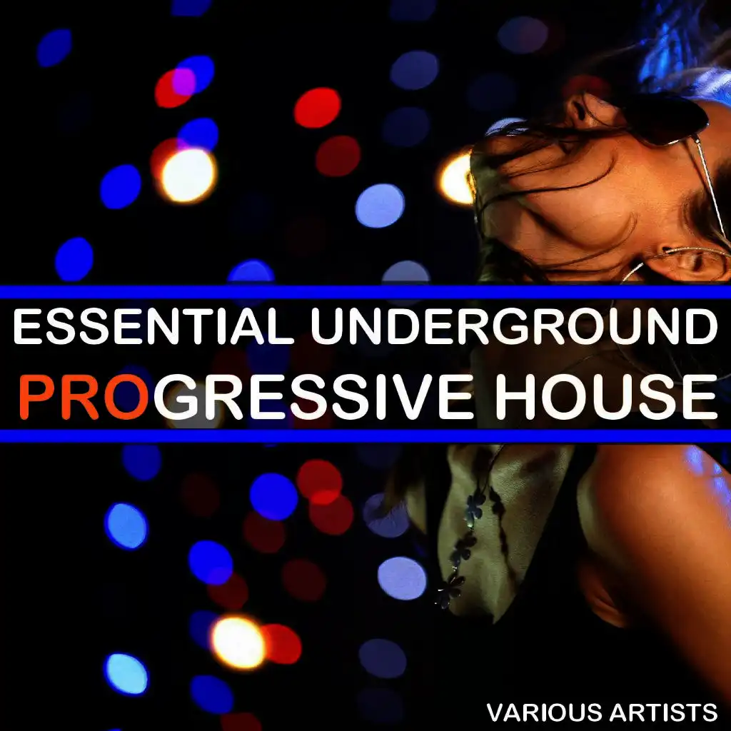 Essential Underground Progressive House