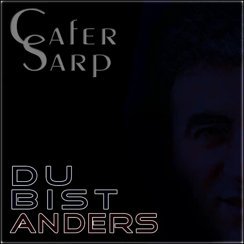 Du bist anders