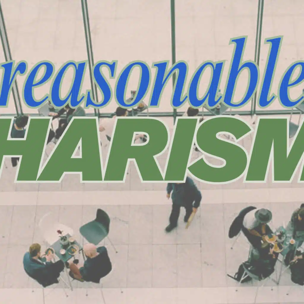 Reasonable Charisma: Hearing God's Voice