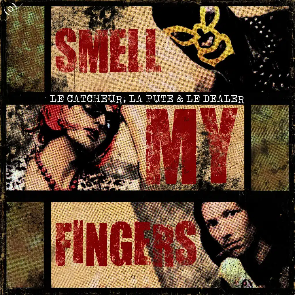 Smell My Fingers
