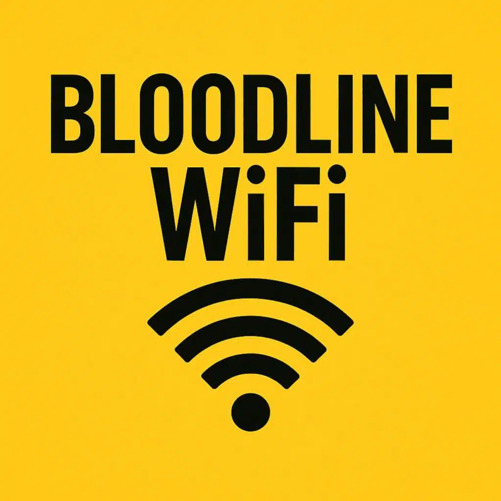 BloodLine Wi-Fi