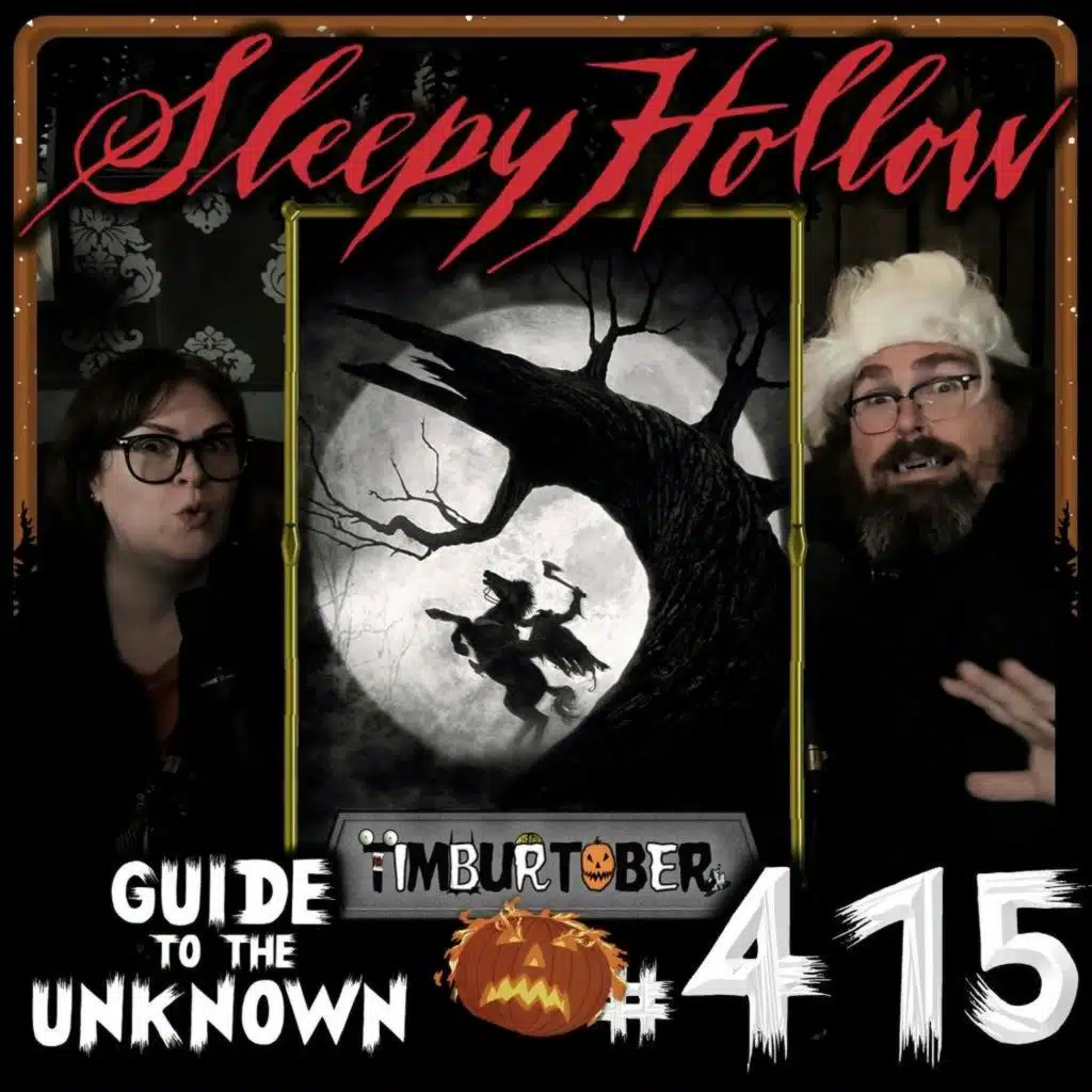 415: Sleepy Hollow (TIMBURTOBER)