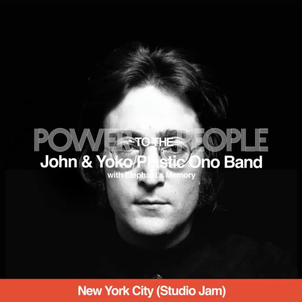 John Lennon, Yoko Ono, The Plastic Ono Band & Elephant's Memory