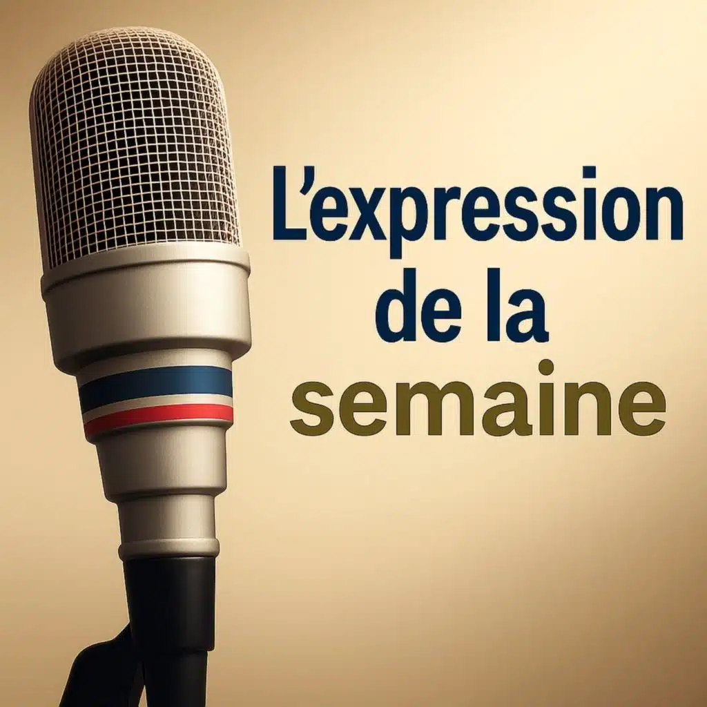 TU M'ÉTONNES - L'Expression de la Semaine #9