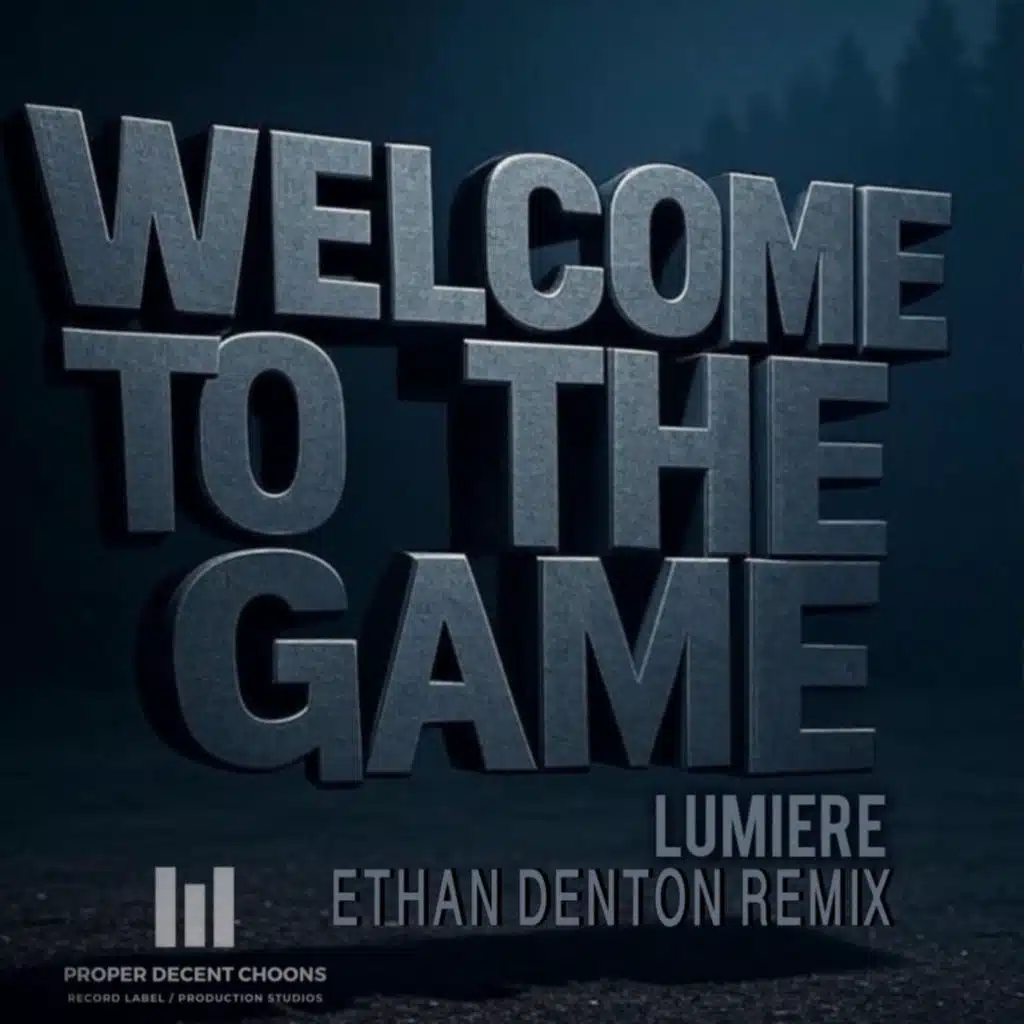 Welcome To The Game (Ethan Denton Remix)
