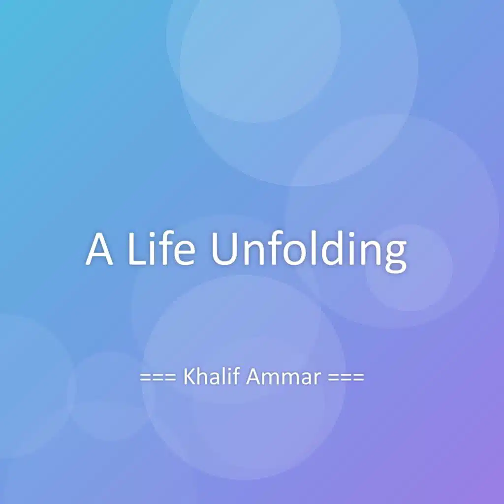 A Life Unfolding