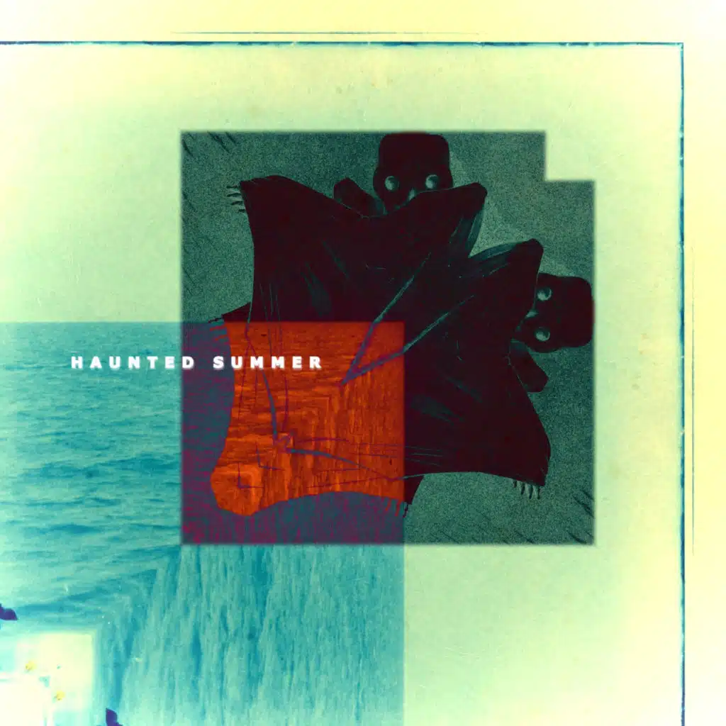 Haunted Summer