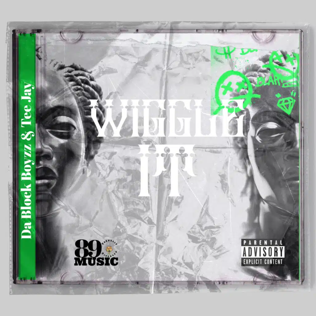 Wiggle It (feat. Da Block Boyzz & Tee Jay)