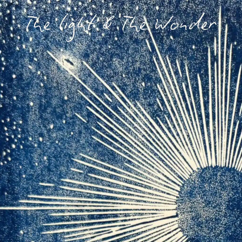 The Light & The Wonder