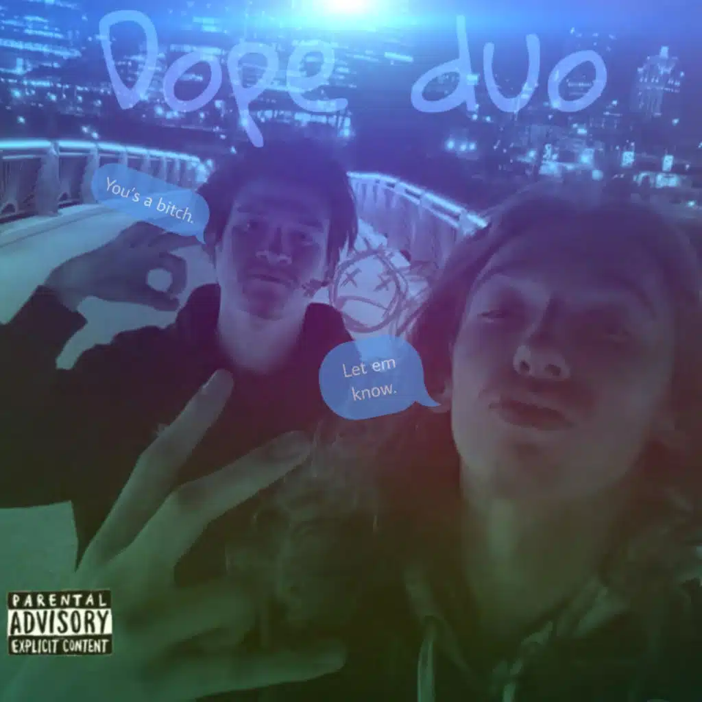 Dope Duo