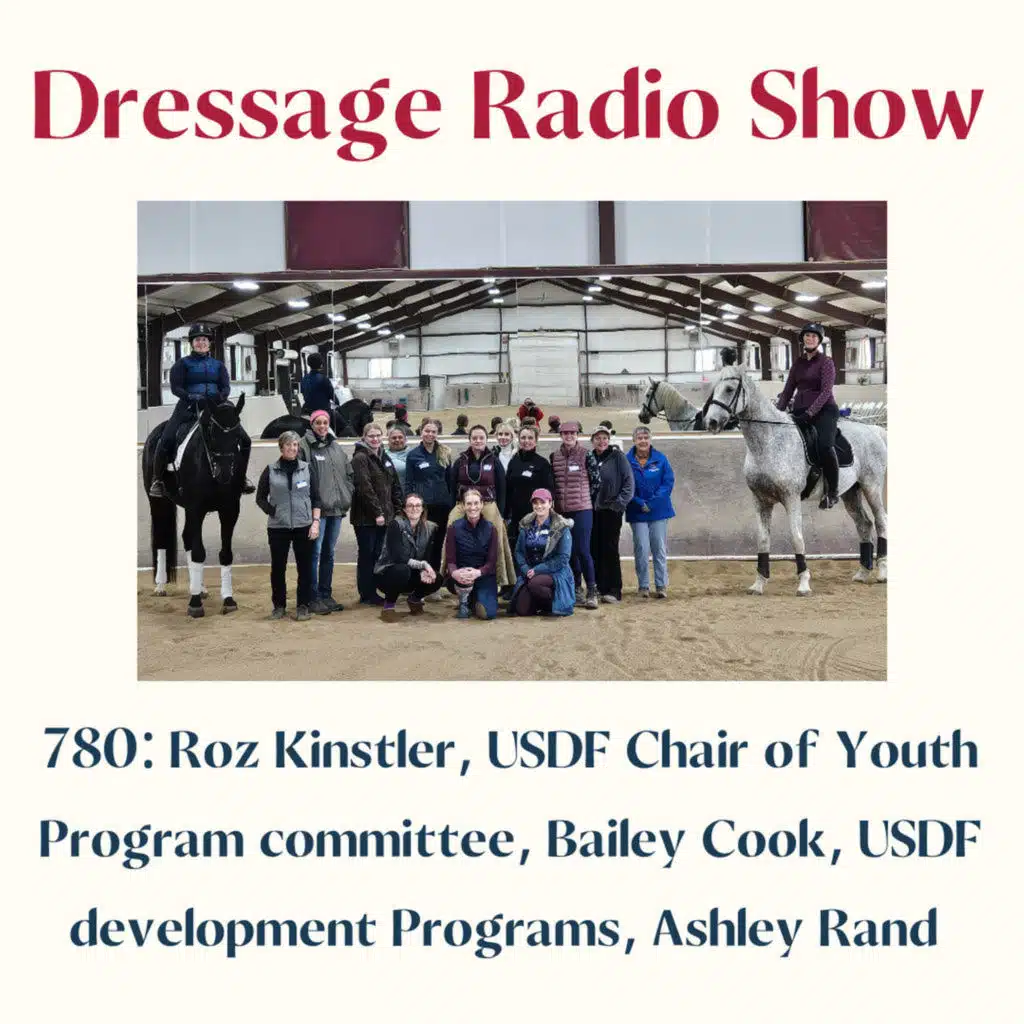 780: Roz Kinstler, USDF Chair of Youth Program committee, Bailey Cook, USDF development Programs, Ashley Rand