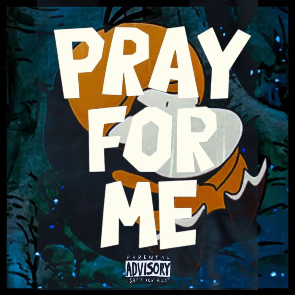 Pray for Me (feat. Daggo)