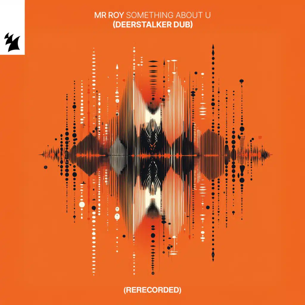 Something About U (Deerstalker Dub)