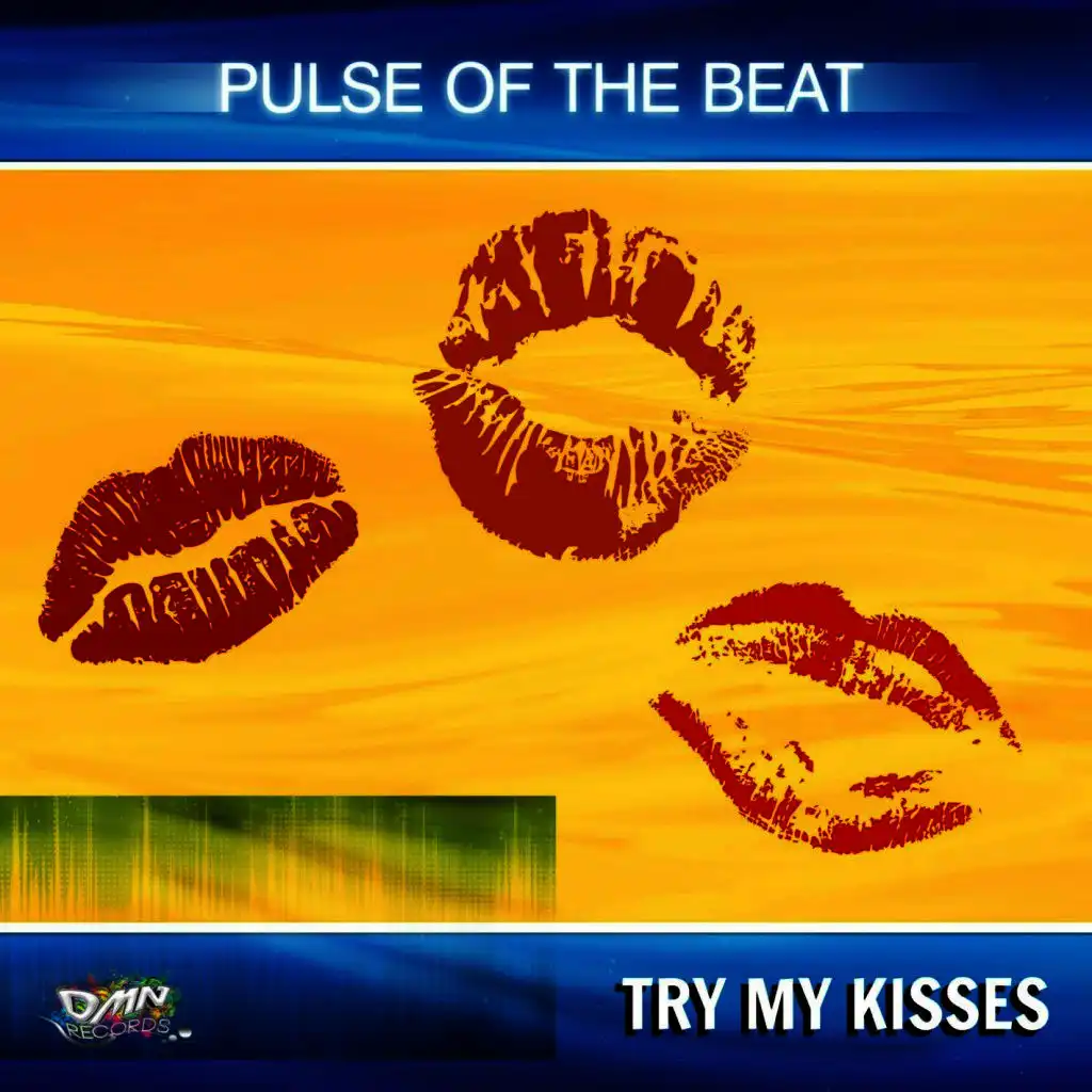 Try My Kisses (Lips Mix)