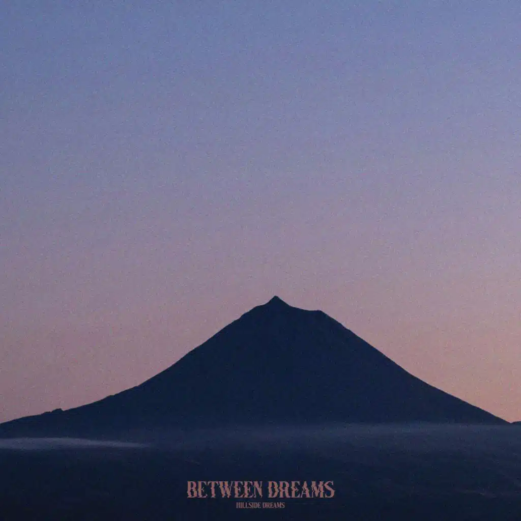 Hillside Dreams