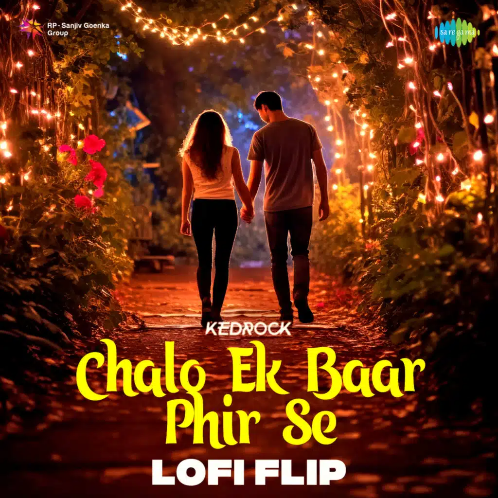 Chalo Ek Baar Phir Se (LoFi Flip) [feat. Kedrock]