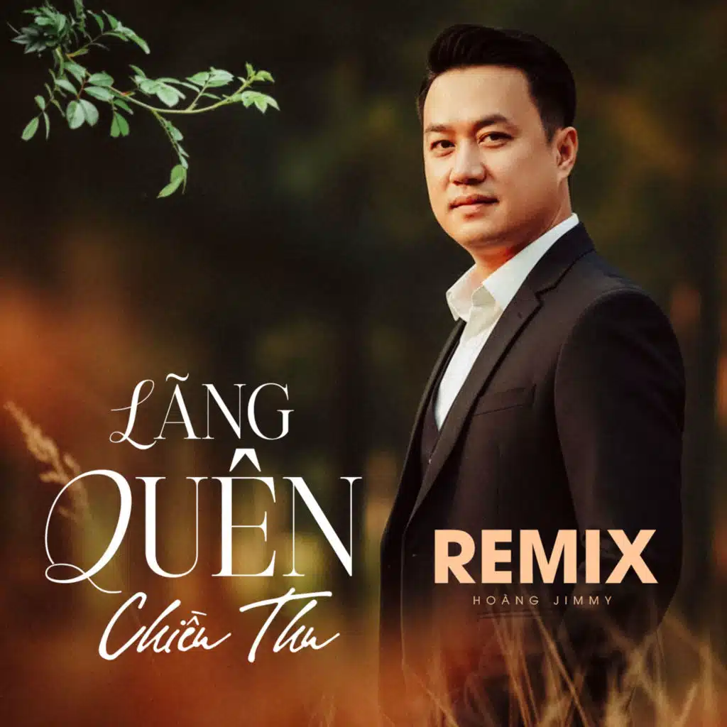 Lãng Quên Chiều Thu (Remix) [feat. ST]