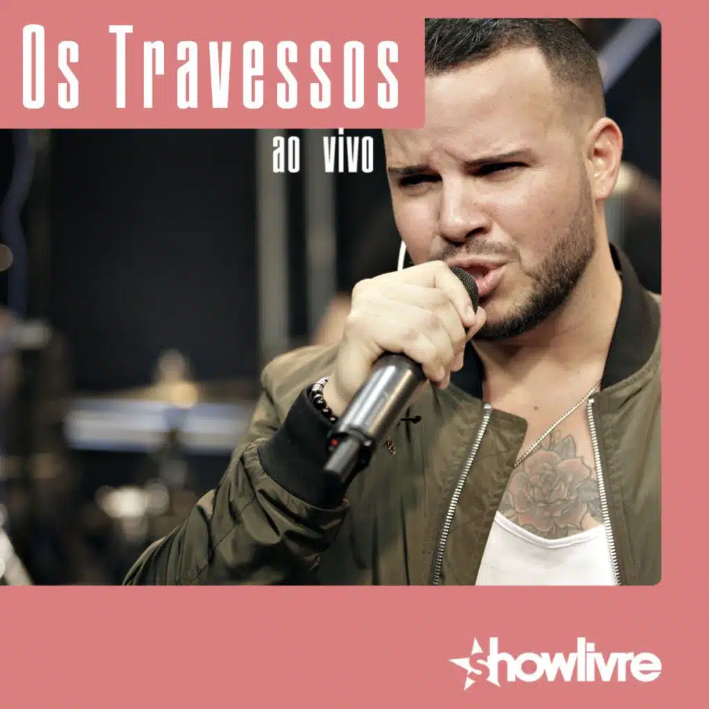 Tarde ou Cedo (Ao Vivo) [feat. Showlivre]