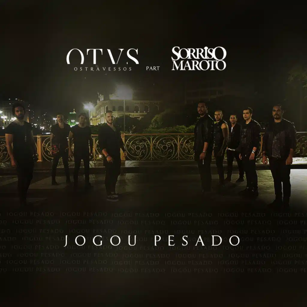 Jogou Pesado (feat. Sorriso Maroto)