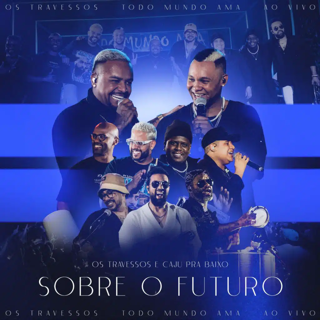 Os Travessos & Caju Pra Baixo