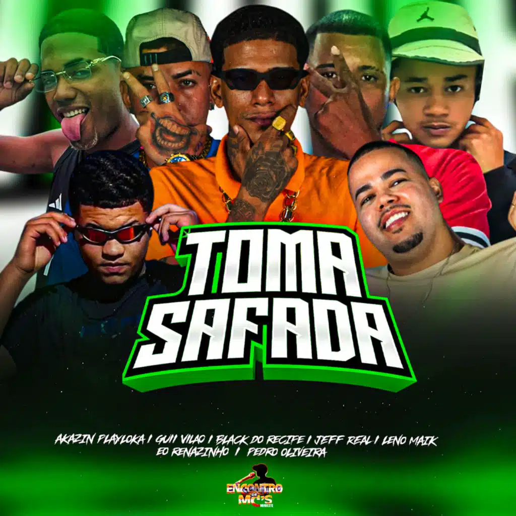 TOMA SAFADA (feat. Eo Renanzinho, GUII VILÃO & LENO MAIK)