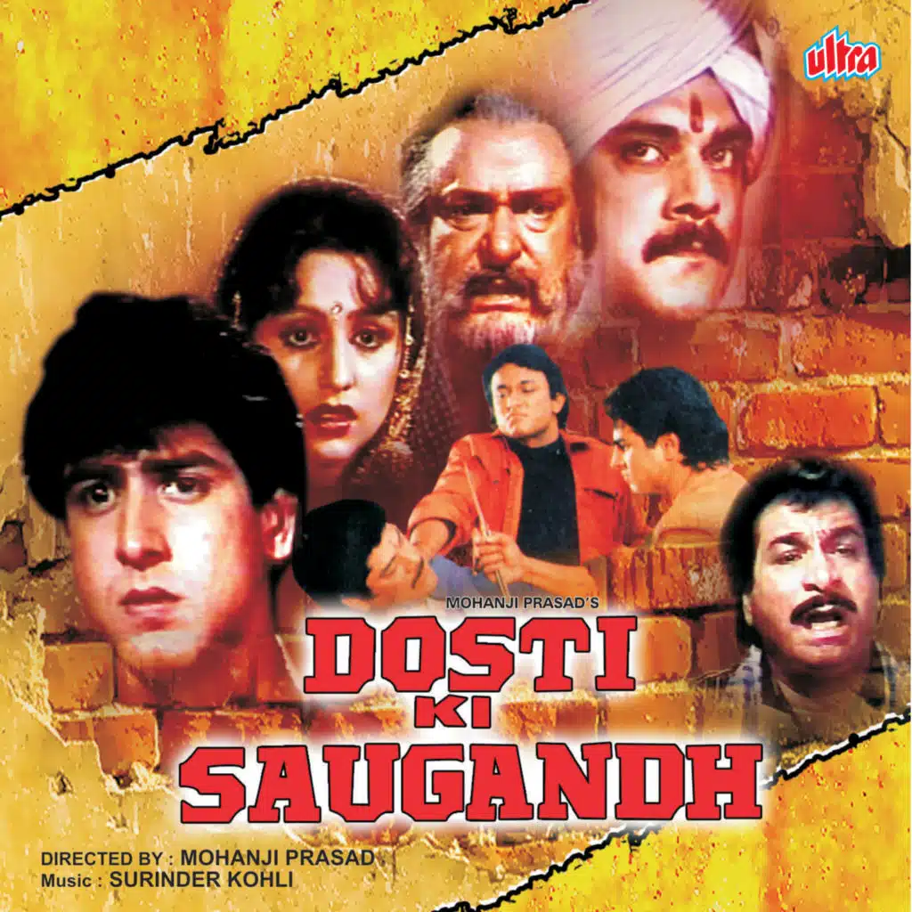 Dosti Ki Saugandh (Original Motion Picture Soundtrack)