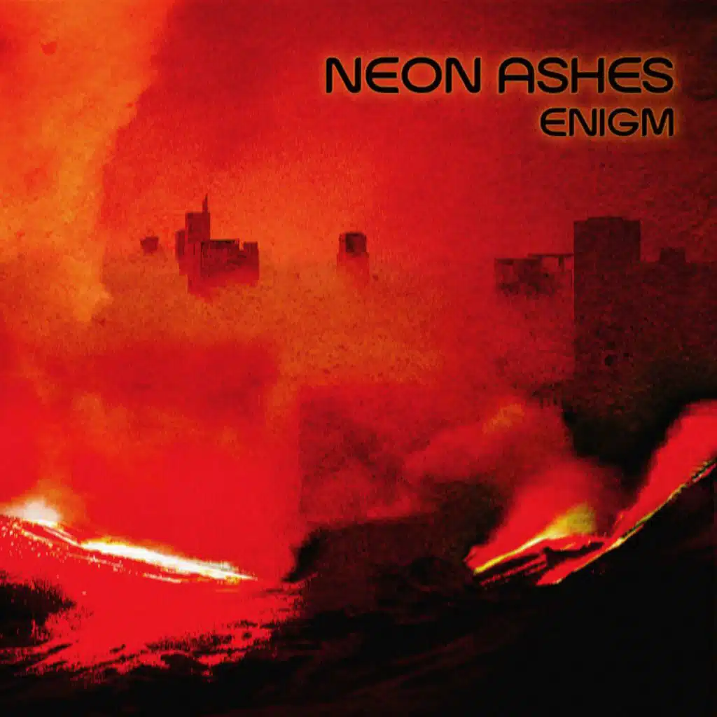 Neon Ashes